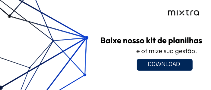 Clique e faça o download do kit de planilhas do MIXTRA!